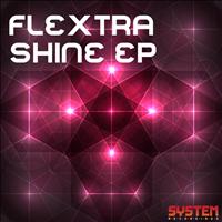 Flextra - Shine EP