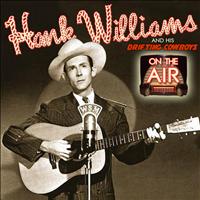 Hank Williams - On the Air (Live Broadcasts)