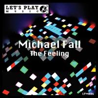 Michael Fall - The Feeling