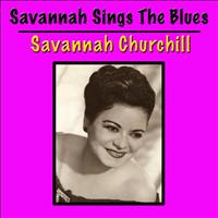 Savannah Churchill - Savannah Sings The Blues