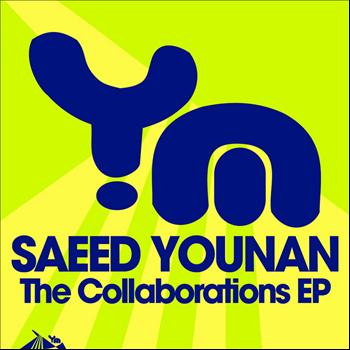 Saeed Younan - The Collaboration EP