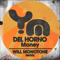 Del Horno - Money