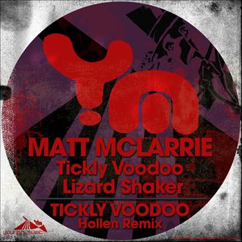 Matt McLarrie - Tickly Voodoo