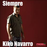 Kiko Navarro - Siempre