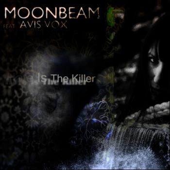 Moonbeam featuring Avis Vox - Hate Is the Killer