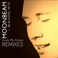 Moonbeam featuring Blackfeel Wite - Inside My Dream
