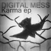 Digital Mess - Karma EP