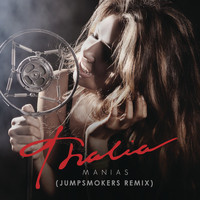 Thalia - Manías (Jump Smokers Remix Radio)