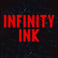 Infinity Ink - Infinity (Remixes)