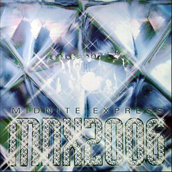 Midnite Express - MNX2006
