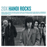 Hanoi Rocks - 20X Hanoi Rocks