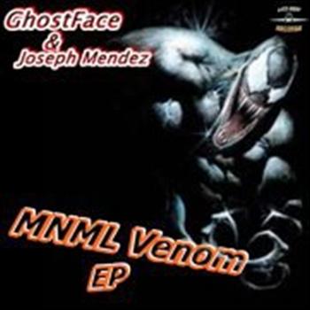 Joseph Mendez, Ghostface - MNML Venom (Explicit)