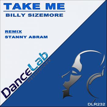 Billy Sizemore - Take Me