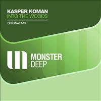 Kasper Koman - Into The Woods