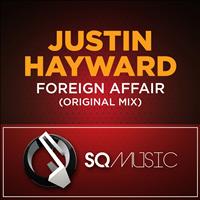 Justin Hayward - Foreign Affair