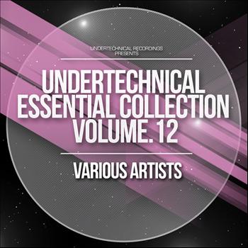 Various Artists - Undertechnical Essential Collection Volume.12