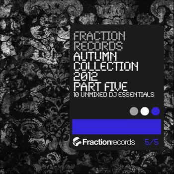 Various Artists - Fraction Records Autumn Collection 2012 Part 5