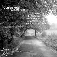 Quardo Rossi - Dendrarium EP