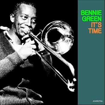 Bennie Green - Bennie Green (It's Time)