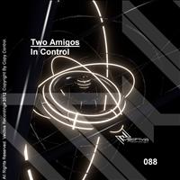 Two Amigos - In Control