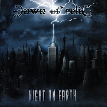 Dawn of Relic - Night on Earth (Explicit)