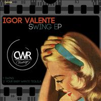 Igor Valente - Swing EP