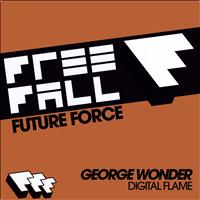 George Wonder - Digital Flame