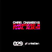 Chris Chambers - Submissions 3 Final Album