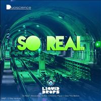 DuoScience - So Real Ep