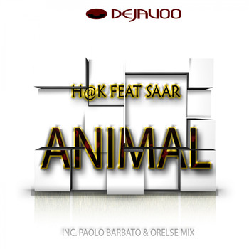 H@K feat Saar - Animal
