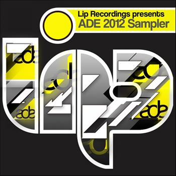 Various Artists - Lip Recordings ADE 2012 Sampler