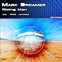 Mark Dreamer - Rising Man