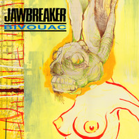 Jawbreaker - Bivouac (Remastered)