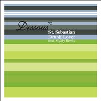 St. Sebastian - Drunk Lover