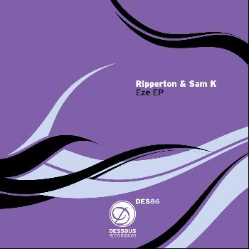 Ripperton & Sam K - Eze EP