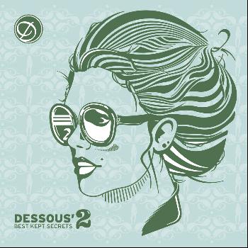 Various Artists - Dessous Best Kept Secrets Volume 2.1