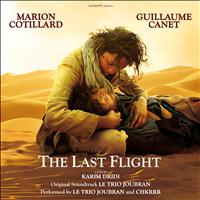 Le Trio Joubran - The Last Flight (Original Motion Picture Soundtrack)