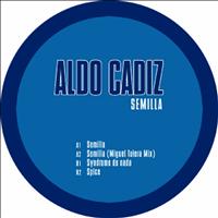 Aldo Cadiz - Semilla EP
