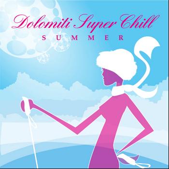 Various Artists - Dolomiti Super Chill - Summer