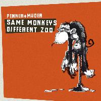 Penner+Muder - Same Monkeys Different Zoo