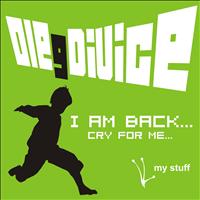 Oleg Di Vice - I Am Back / Cry For Me