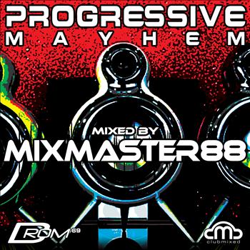 MixMaster88 - Progressive Mayhem