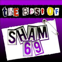 Sham 69 - The Best of Sham 69 (Explicit)