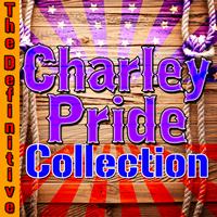 Charley Pride - The Definitive Charley Pride Collection