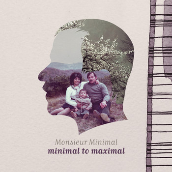 Monsieur Minimal - Minimal to Maximal (Explicit)