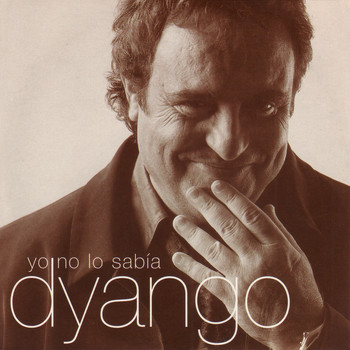 Dyango - Yo No Lo Sabía - Single