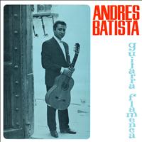 Andrés Batista - Guitarra Flamenca