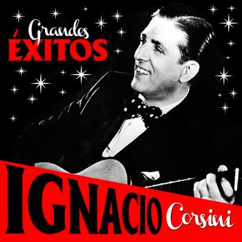 Ignacio Corsini - Grandes Éxitos