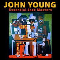 John Young - Essential Jazz Masters