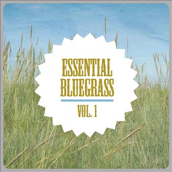 Various Artists - Essential Bluegrass, Vol. 1